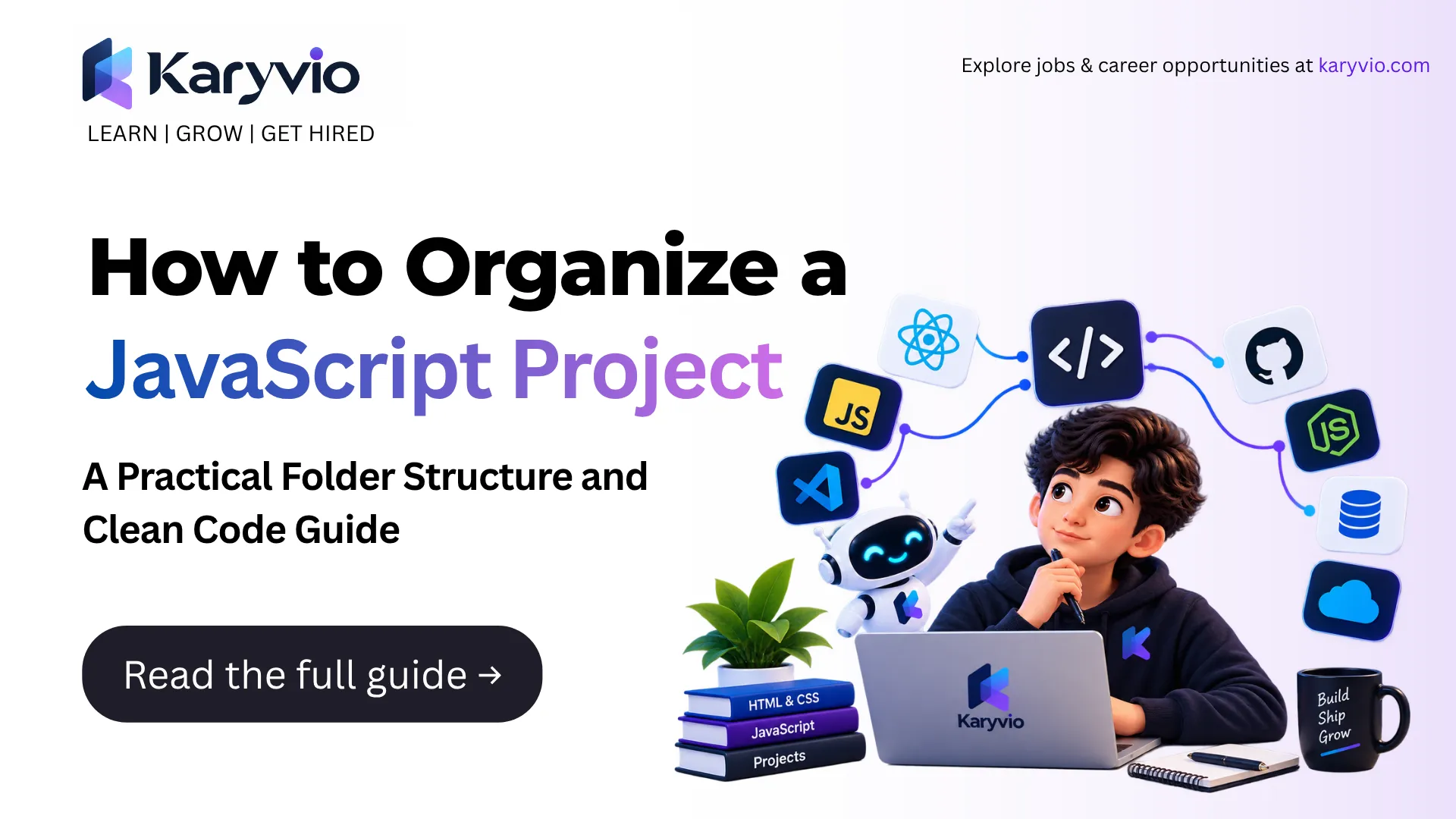 How to Organize a JavaScript Project: A Practical Folder Structure and Clean Code Guide